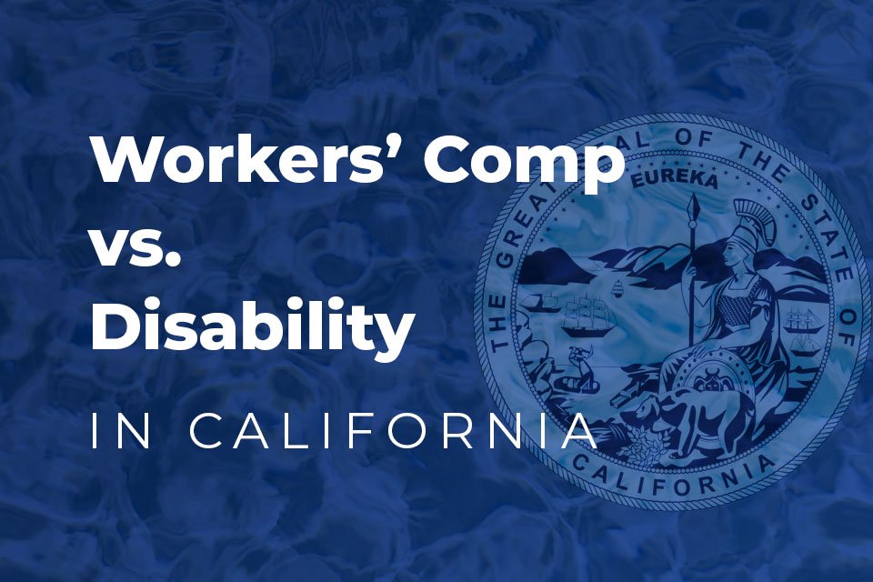 California workers compensation vs disability